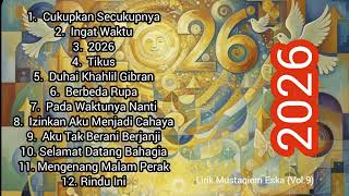 Download Lagu 2026 | Mix.Lirik Mustaqiem Eska (Vol.9) @pdlFile MP3