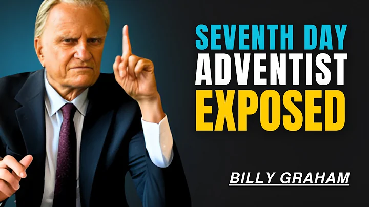 7 Facts You Don’t Know About SDA ;Seventh-day Adventist Exposed- BILLY GRAHAM BEST MOTIVATION SPEECH