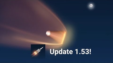 Spaceflight Simulator | Update Overview 1.5.3 (Reentry Update!)