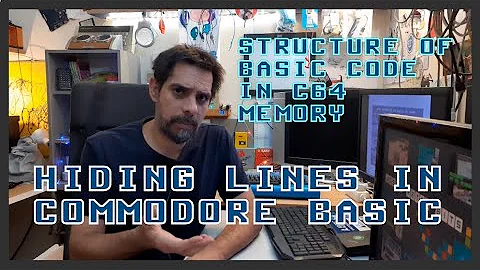 How to hide lines in Commodore Basic | Structure of Basic code in Memory
