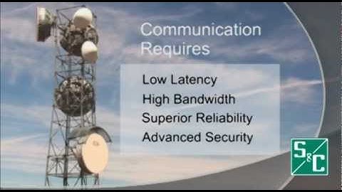Smart Grid Communications by S&C Electric Company