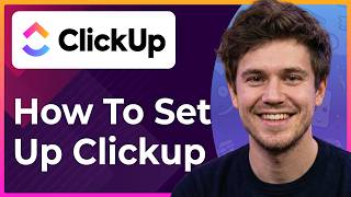 How to Set up Clickup (Step-By-Step) [2026 guide]