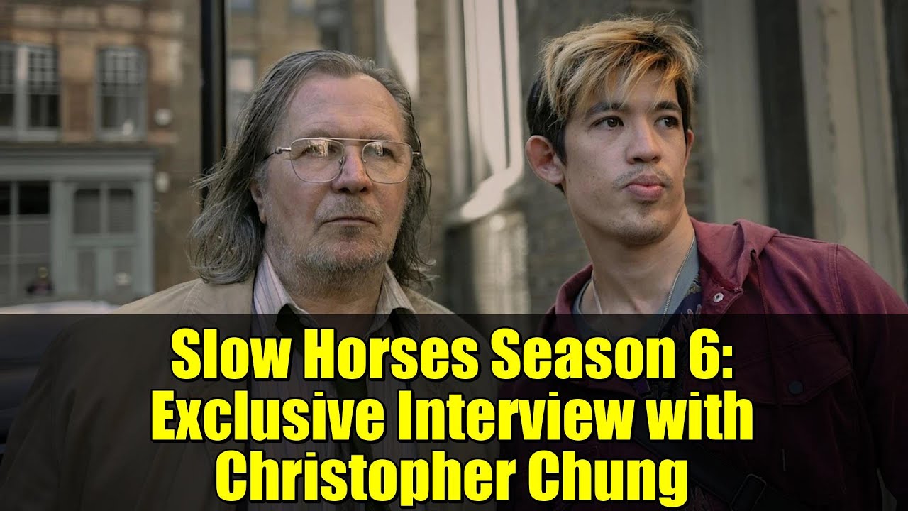 «Медленные лошади», сезон 6: эксклюзивное интервью с Кристофером Чангом