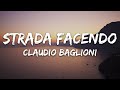 Ref:elfDaeGifM4 Claudio baglioni - strada facendo (testo/lyrics)