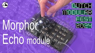 Morphor Echo @ DMF24