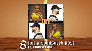 Curtiss King - Not A Sponsored Post (ft. Simon Servida) (Produced By Curtiss King)