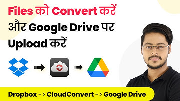 How to Convert Dropbox Files in CloudConvert & Upload Output to Google Drive - Dropbox CloudConvert