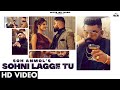 Sohni lagge tu official  soh anmol  latest punjabi song 2021  new punjabi songs 2021