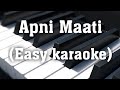      tu apni mati hai easy karaoke