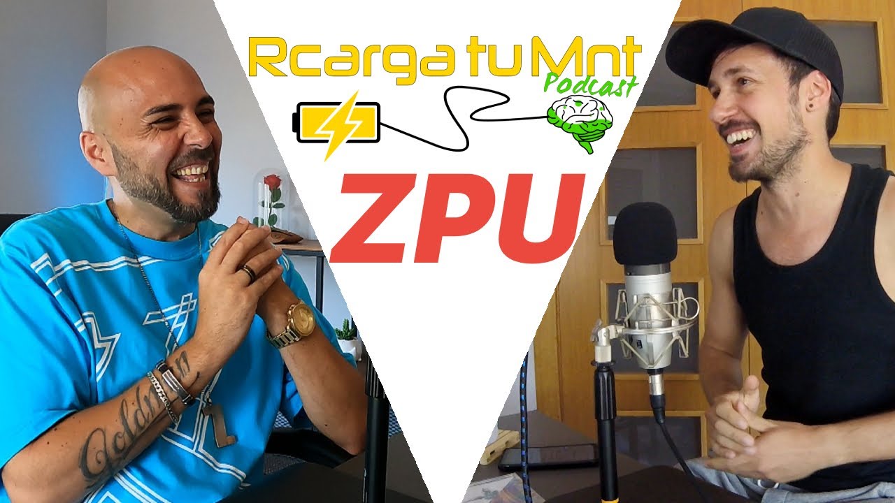 Rcarga Tu Mnt #7 - ZPU | Ser un artista independiente, Actuar con Nach, Lebuqe, Arriesgarlo todo