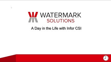 A Day in the Life, with Infor CSI