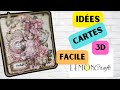 Tuto facile comment je ralise mes cartes en 3d avec la collection roses de lemon craft