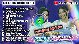 HENDAKLAH CARI PENGGANTI   ROSO ATIKU   DUO AGENG   AGENG MUSIK FULL ALBUM TERBARU 2021 #agengmusic