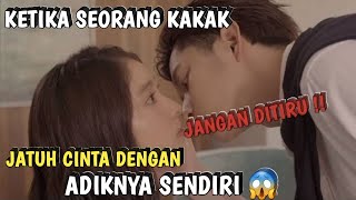 KARENA TERLALU CANTIK SANG KAKAK GARAP ADIKNYA SENDIRI - ALUR CERITA ADIK KAKAK YANG SALING CINTA