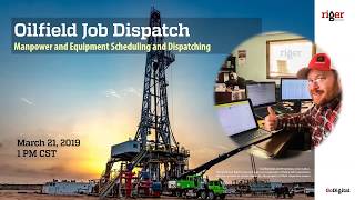 Oilfield equipment dispatching software | RigER webinar #19