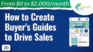 How to Create Buyer's Guide Blog Posts to Drive Sales and Rank High - #20 - From $0 to $2K