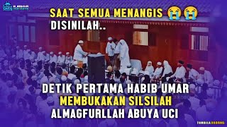 DETIK PERTAMA HABIB UMAR MEMBUKAKAN SILSILAH ABUYA UCI