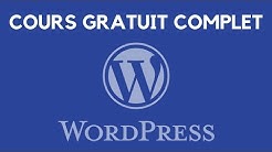 Créez un SITE WordPress - Tuto débutant COMPLET (2018)