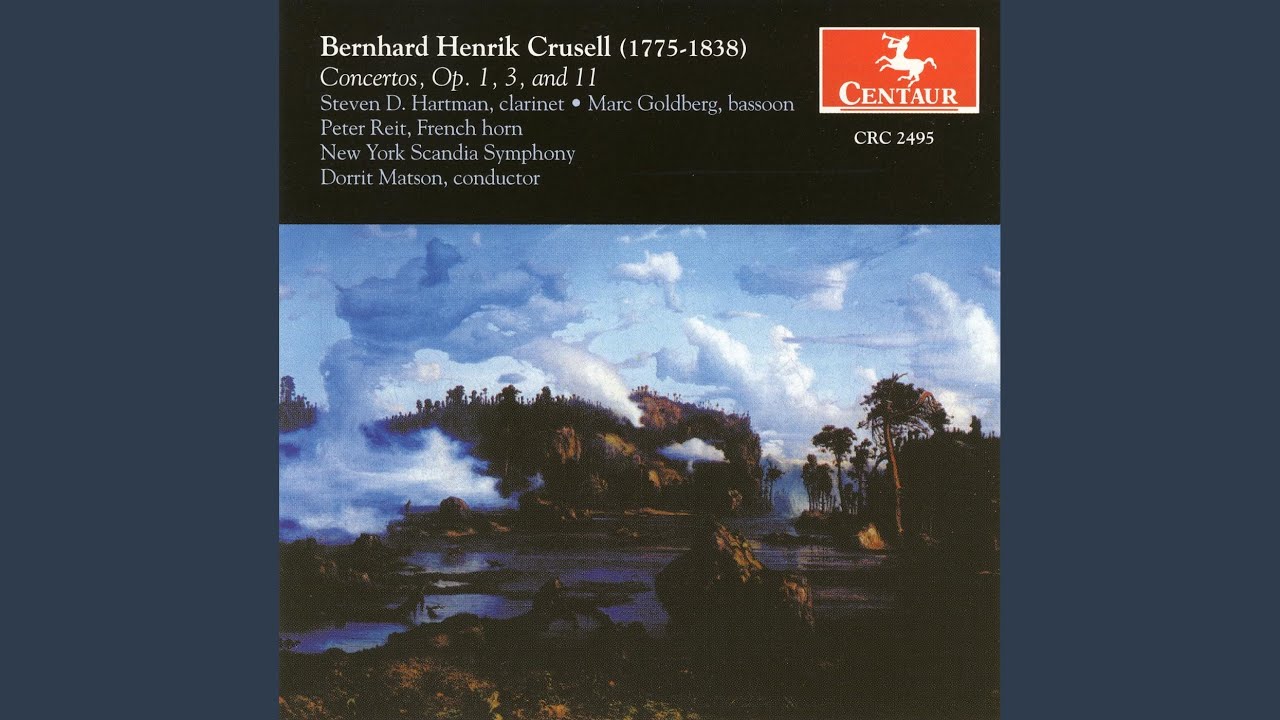 Clarinet Concerto No. 3 in B-Flat Major, Op. 11: II. Andante moderato Clarinet Concerto No. 3 in B-Flat Major, Op. 11: II. Andante moderato