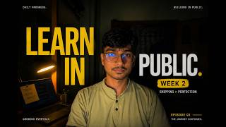 Learn In Public — Week 2