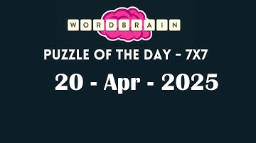 Wordbrain Daily Challenge April 20 2025 | Wordbrain Puzzle of the day Answers