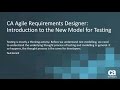 Agile Requirements Designer: Introduction to the New Model for Testing