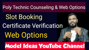 PolyTechnic Counselling, Certificate Verification, Web Options, Model Ideas Rajendhar Bondla