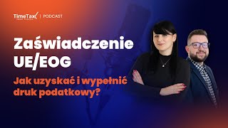 Zaświadczenie Ewr Ueeog Jak Uzyskać I Wypełnić Druk Do Rozliczenia Z Niemiec