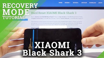 How to  Enter Recovery Mode in XIAOMI Black Shark 3 – Find Recovery Mode