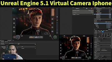 Unreal Engine 5.1 Virtual Camera Iphone