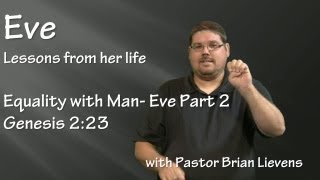 Equality With Man Eve- Part 2 With Brian Lievens- Christian Tv For The Deaf In Asl