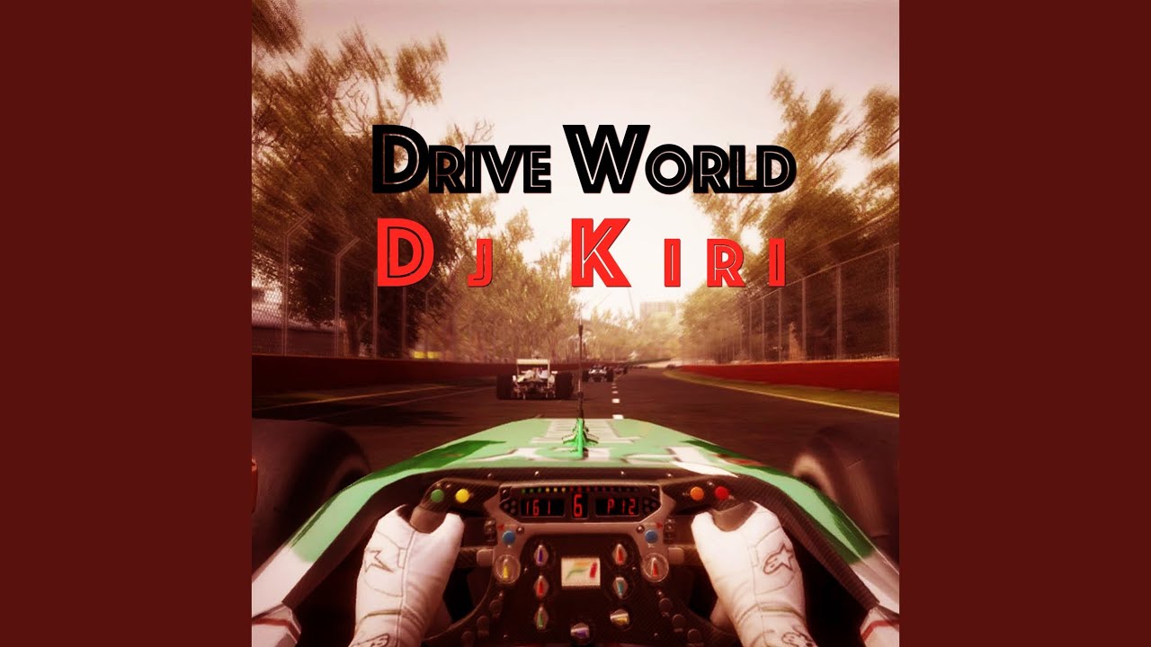 Drive world script. Драйв ворлд. drive world.