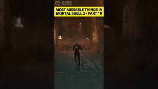 Here Are The Most Missable Secrets In Mortal Shell 2 - Part 19!