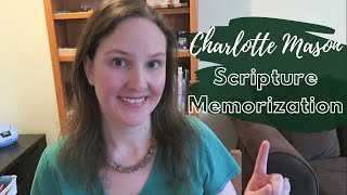 Scripture Memorization Using the Charlotte Mason Method