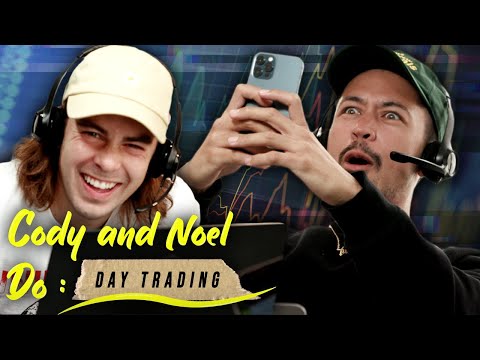 Cody and Noel Do: Day Trading