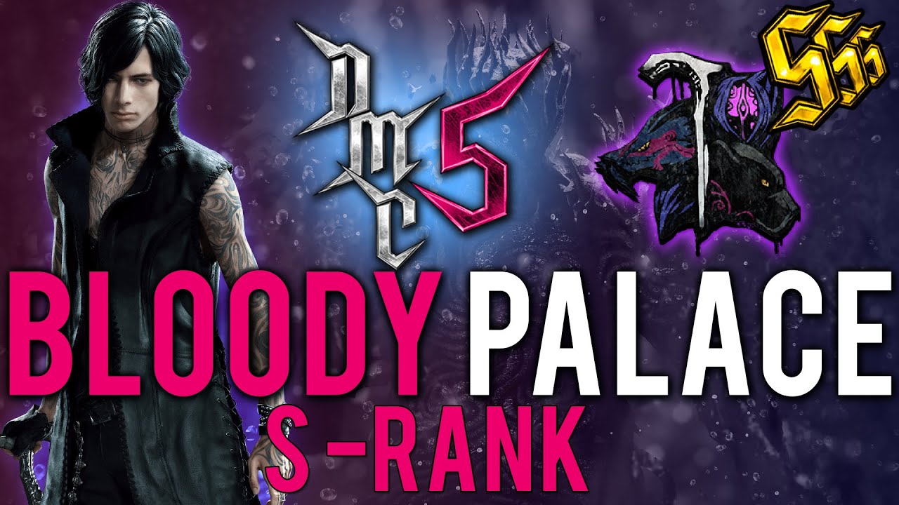 DMC5, Bloody Palace - About the Mode & Tips