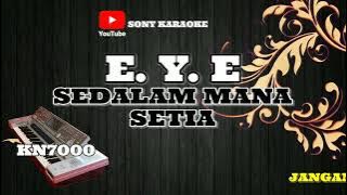 Sedalam - Mana - setia - Eye - Karaoke