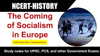 The Coming of Socialism in Europe | How these ideas attracted widespread attention | History Notes