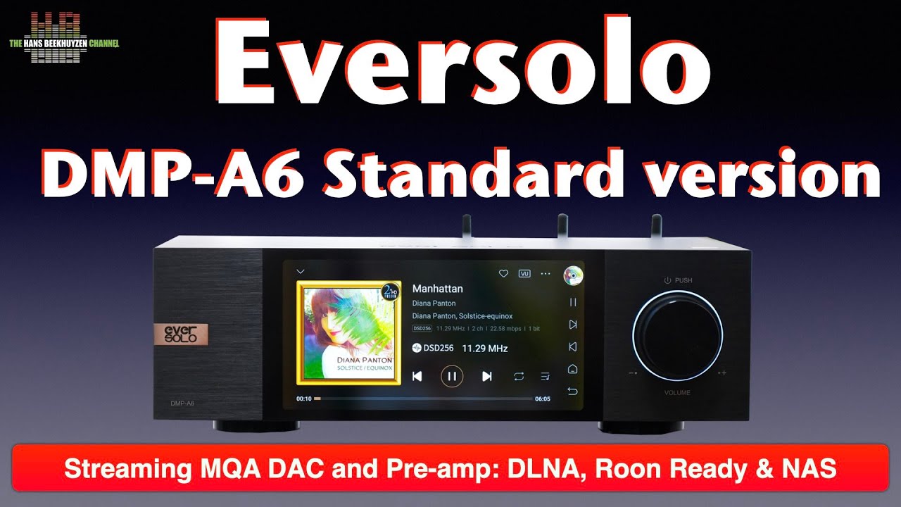 Eversolo DMP-A6 Desktop Streamer, Pre-Amplifier and DAC –