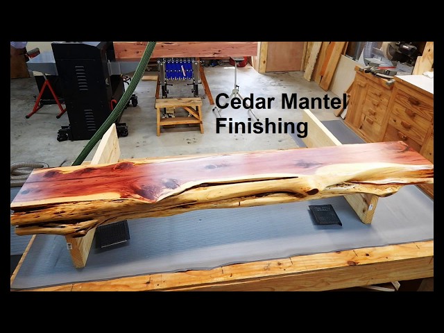 Cedar Mantel Finishing - YouTube
