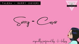 Talena   Sorry Cover Lyrics Video