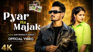 Pyar Ka Majak Video Song Ft Amit sharma, Pragati  Vishvajeet Choudhary New Song 2026 @Crazy XYZ