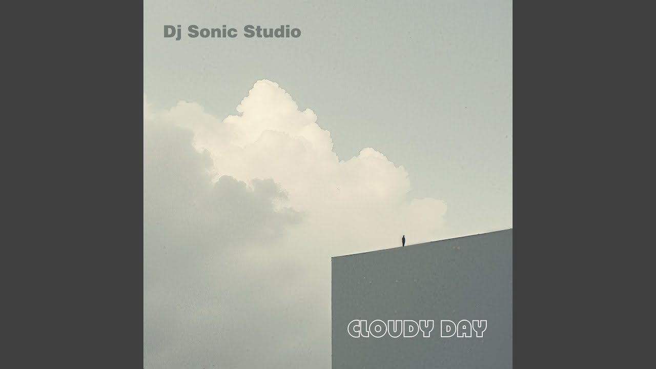 Watch Cloudy Day on YouTube Watch Cloudy Day on YouTube