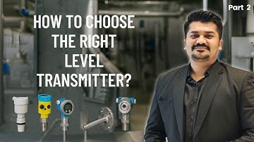 Level Transmitter Types & Selection Guide | Best Sensor for Industrial Applications
