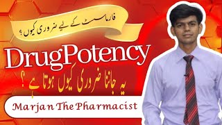 What is Drug Potency |Drug Potency Explained | Marjan the pharmacist