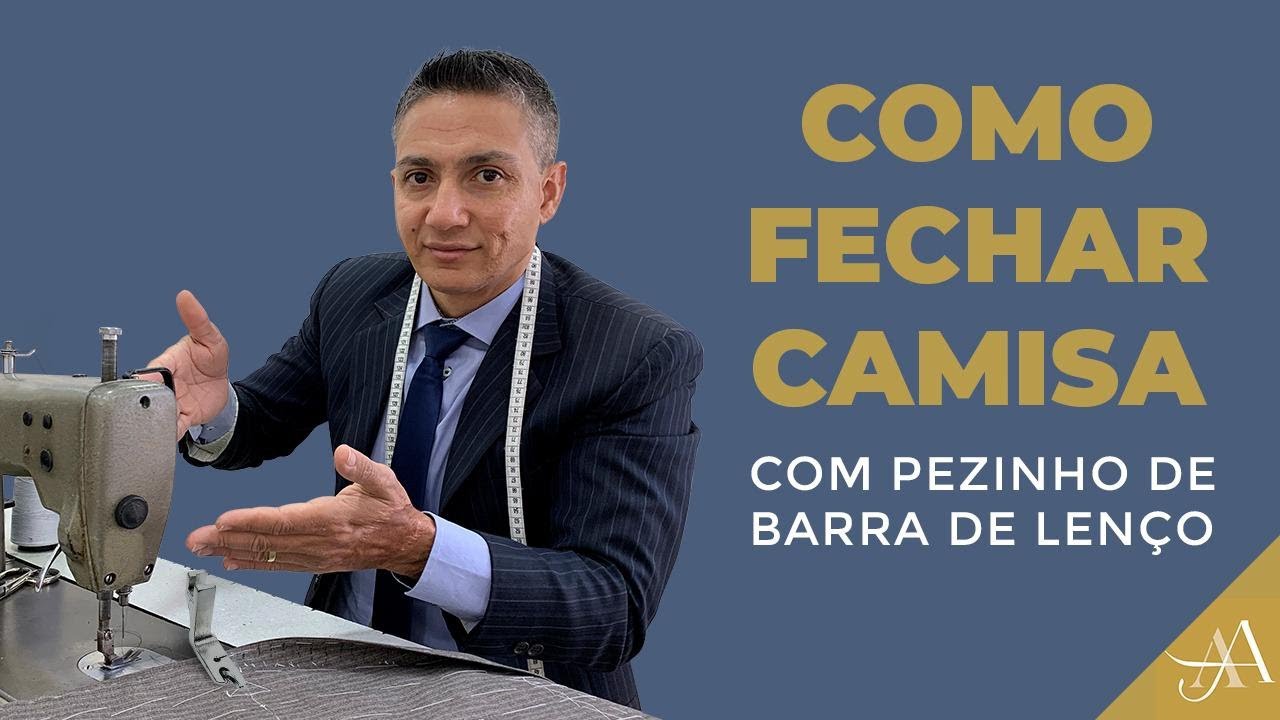 Como fechar a Camisa com pezinho de barra de lenço
