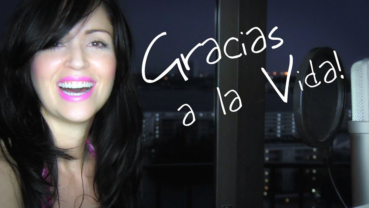 Gracias A La Vida Canto Para Ti Violeta Parra YouTube