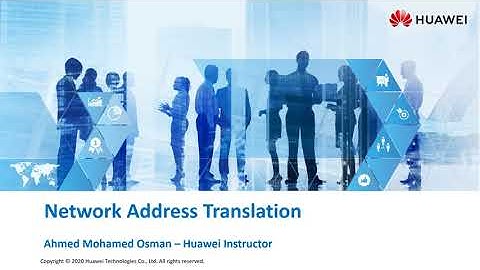 14_Network Address Translation | NAT | HCIA Datacom V1.0 | شرح منهاج هواوي للشبكات بالعربي