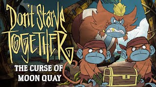 Dont Starve Together The Curse Of Moon Quay Update Update Trailer
