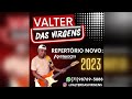 Valter das virgens  repertrio novo  2023  cd completo